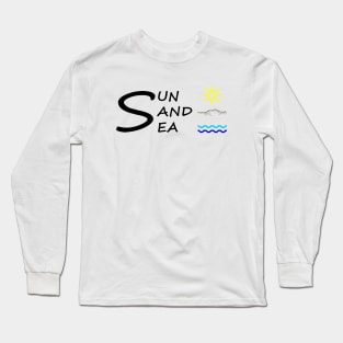 Sun Sand Sea Long Sleeve T-Shirt